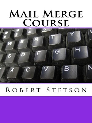 cover image of Mail Merge Course